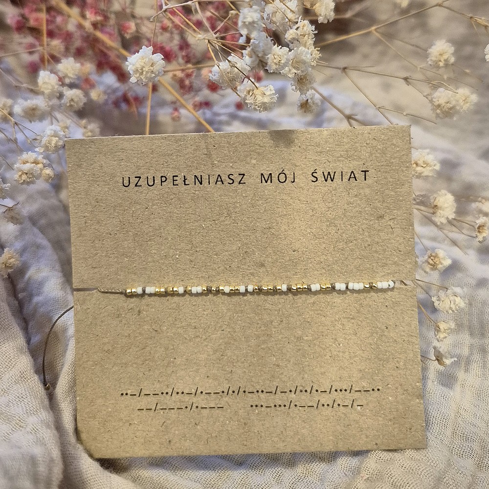 Bransoletka Uzupełniasz mój świat alfabet Morse'a