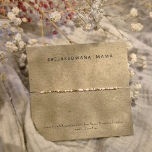 Bransoletka z napisem Zrelaksowana Mama